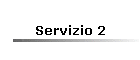 Servizio 2